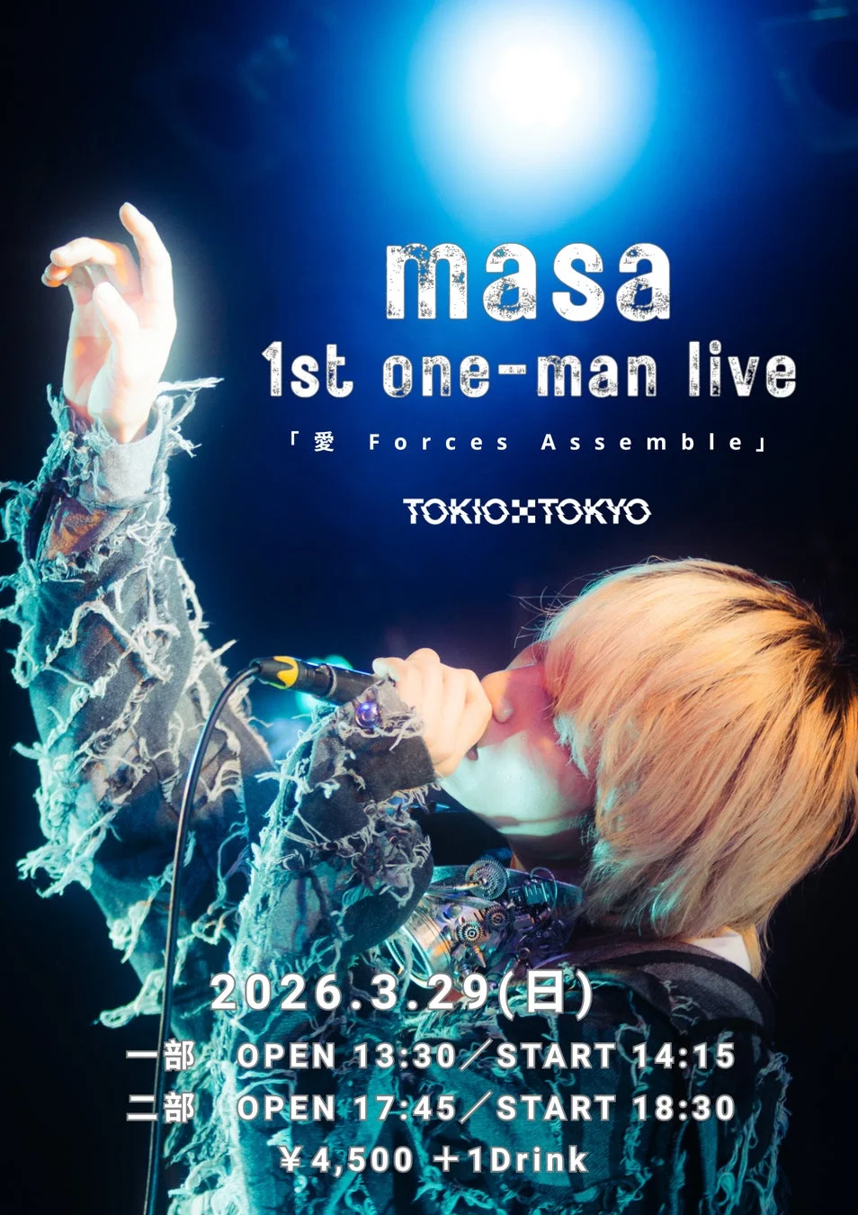 masa 1st one-man live「愛 Forces Assemble」