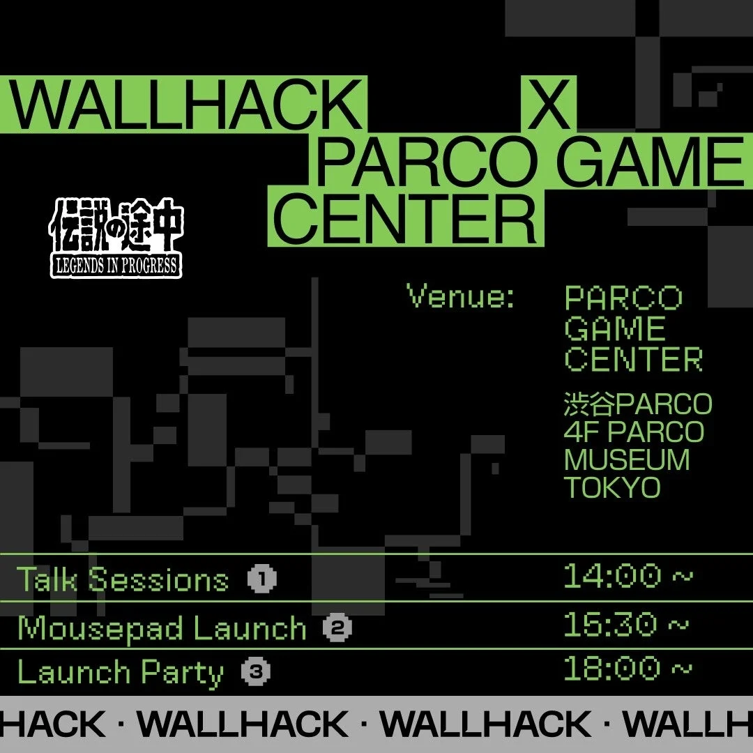 WALLHACKとPARCO GAME CENTERのコラボイベント告知