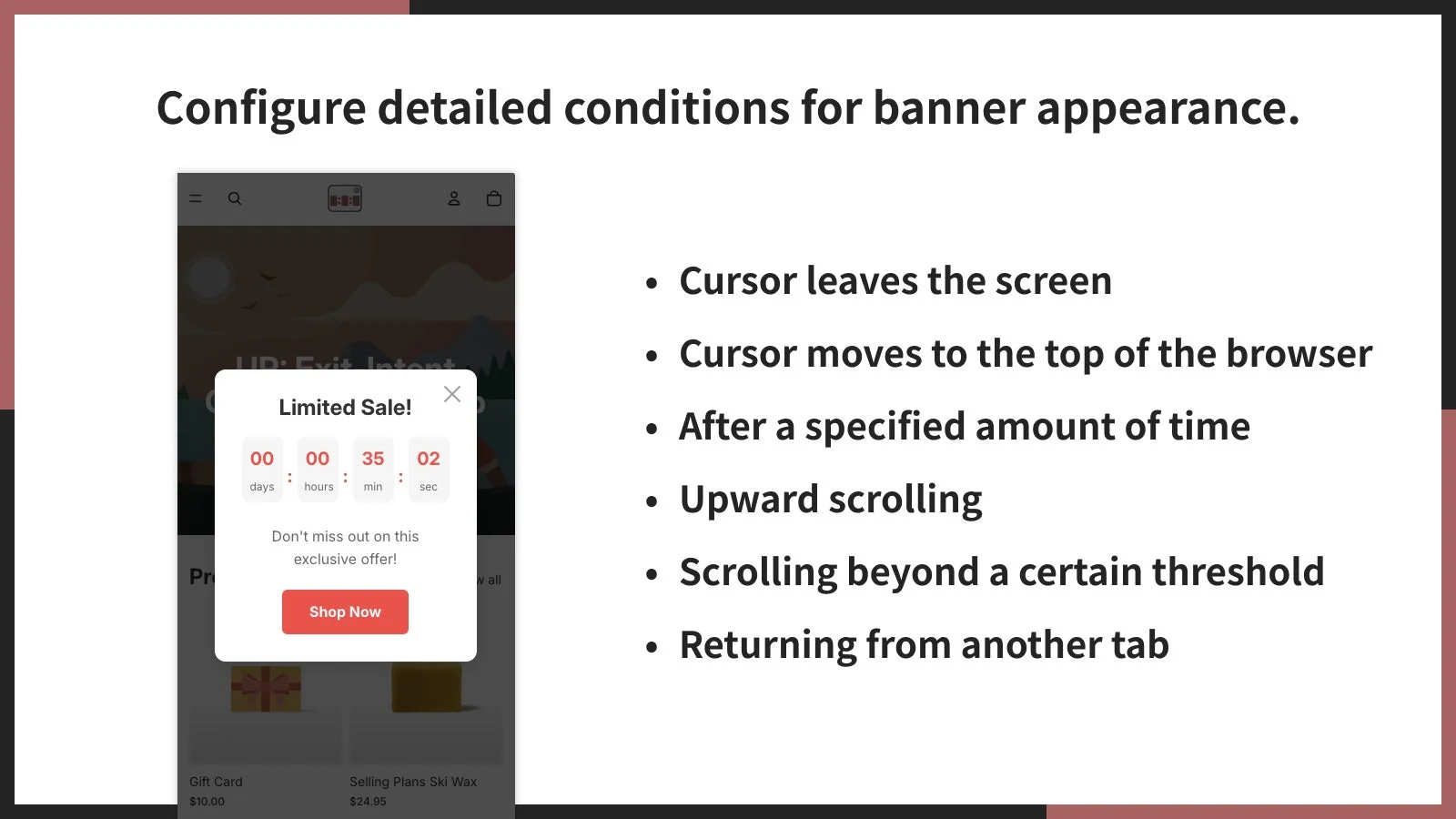 ポップアップの表示条件は6種類から自由に選べる！