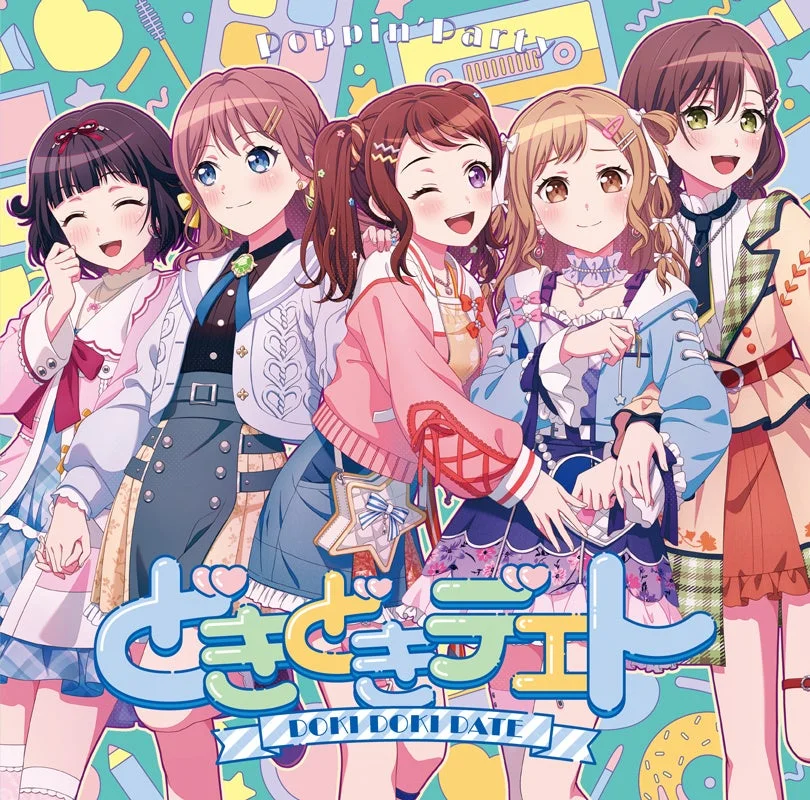 Poppin'Party ときめきデート DOKI DOKI DATE