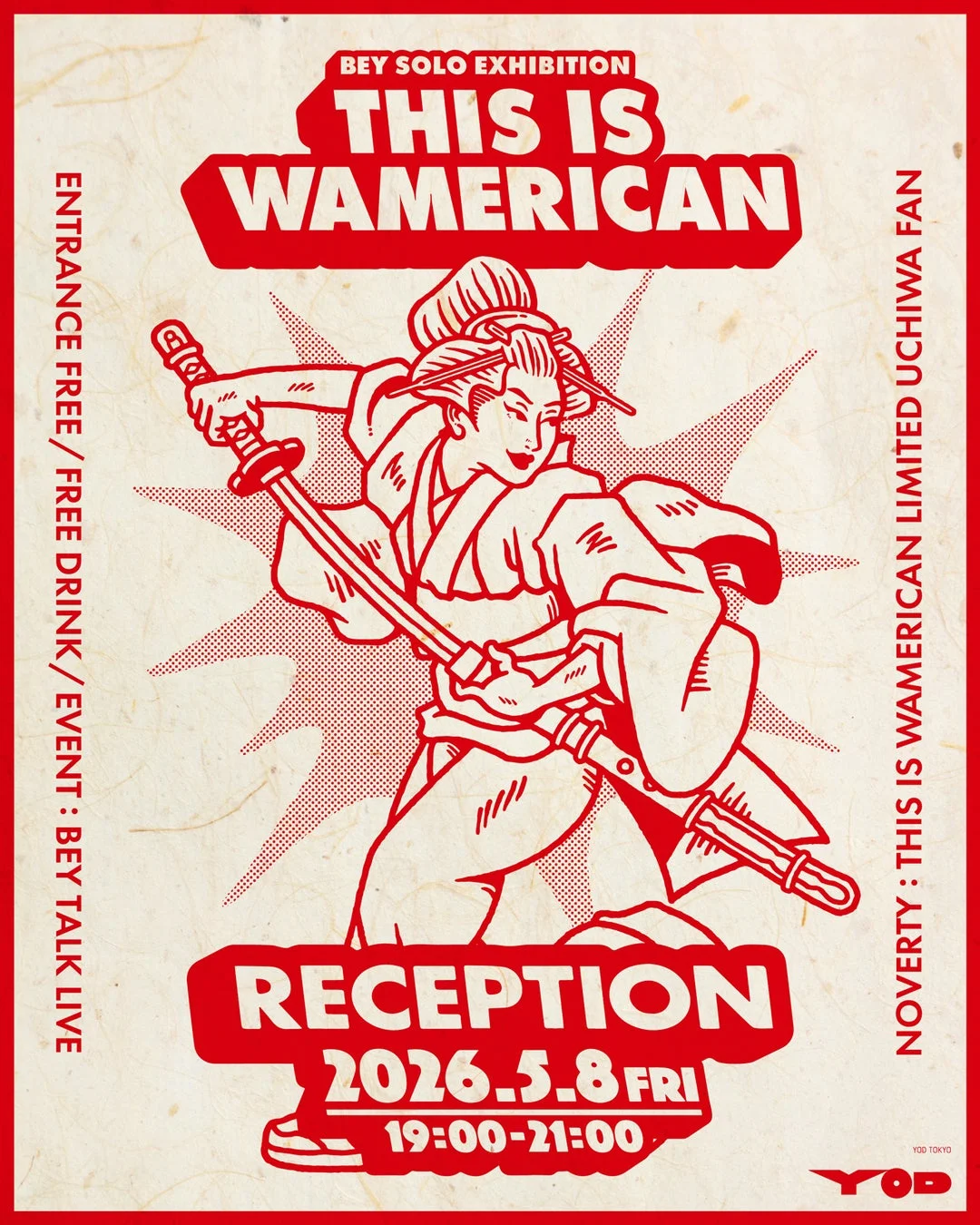 BEY SOLO EXHIBITION THIS IS WAMERICAN レセプションポスター