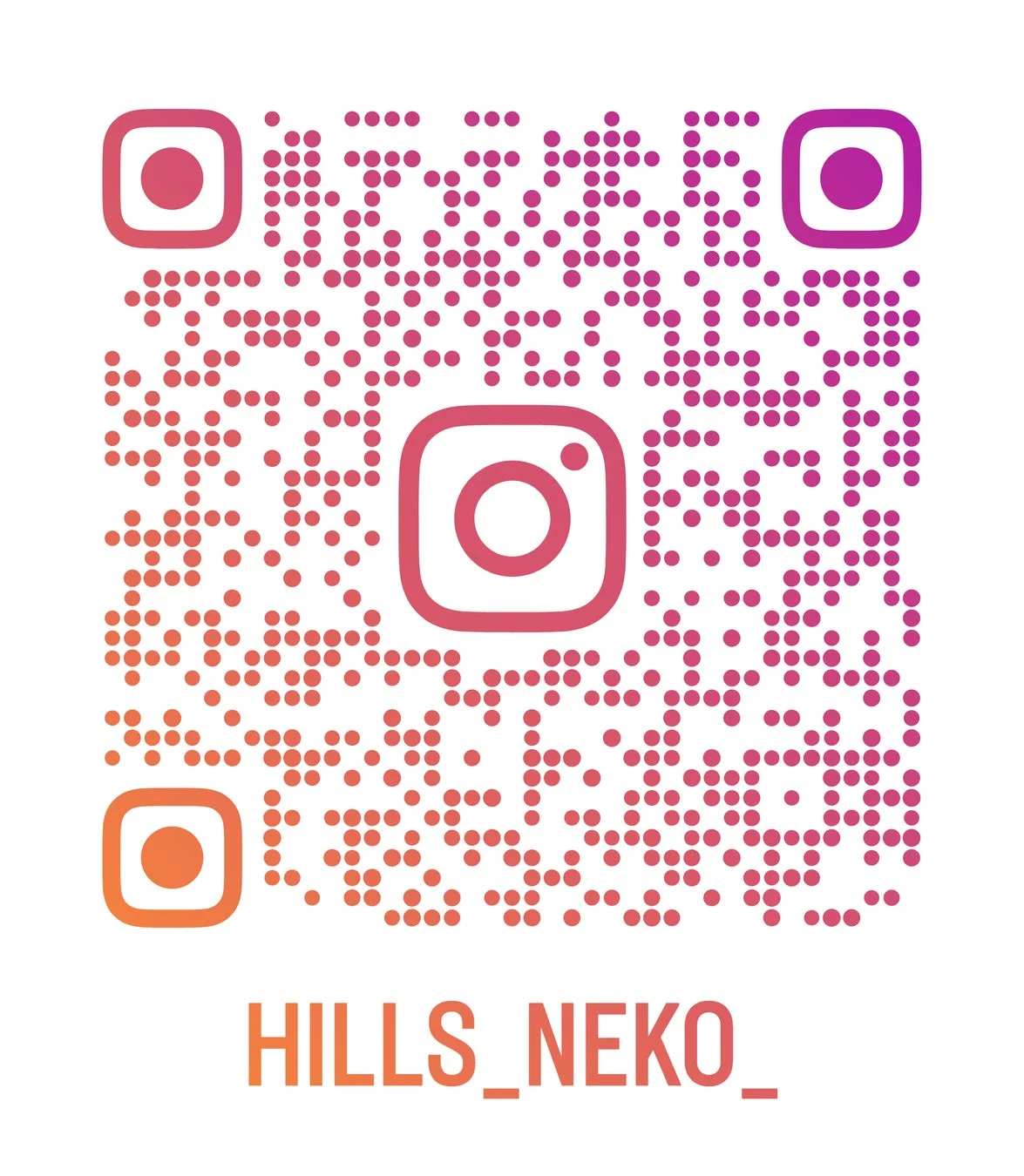 InstagramのQRコードが中央に配置され、その下にユーザー名「HILLS_NEKO_」が記載されています。