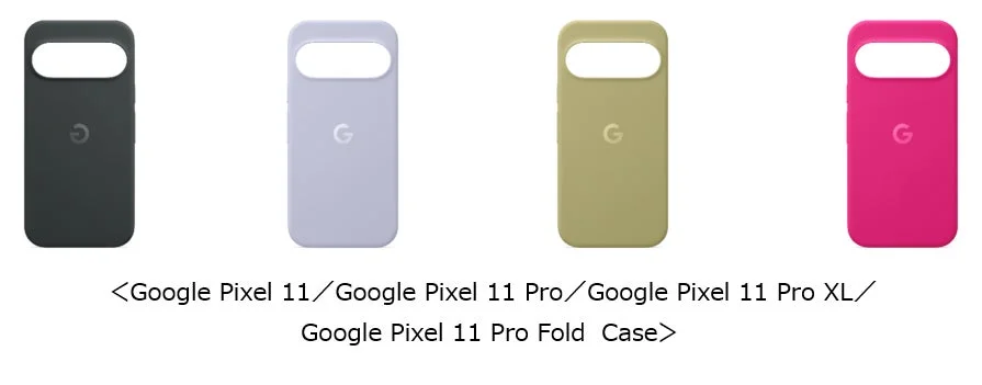 Google Pixel 11シリーズ ケース
