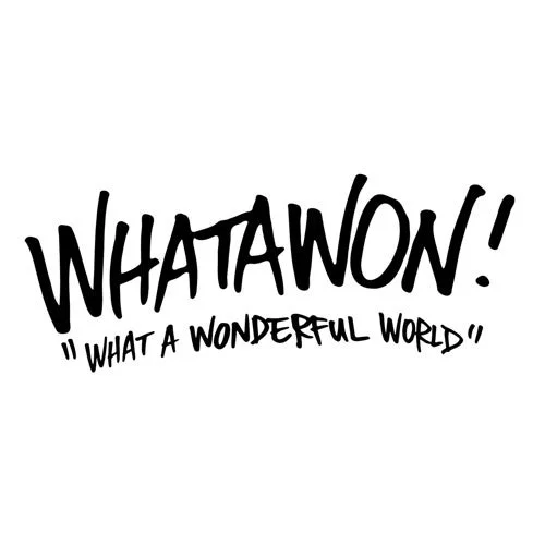白い背景に「WHATAWON!」と「"WHAT A WONDERFUL WORLD"」という手書き風の黒い文字が書かれた画像です。